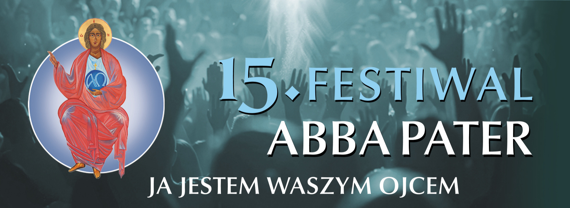 baner 15. Festiwalu Abba Pater